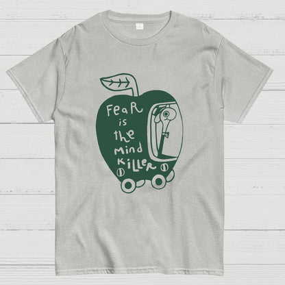 Fear Is The Mind Killer Geek T-Shirt