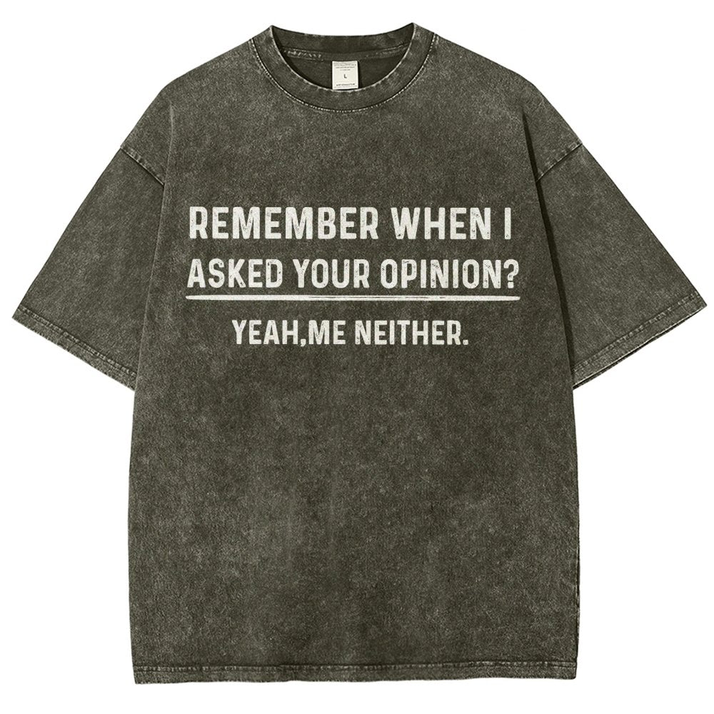 Your Opinion Funny Humor Vintage Distressed T-shirt