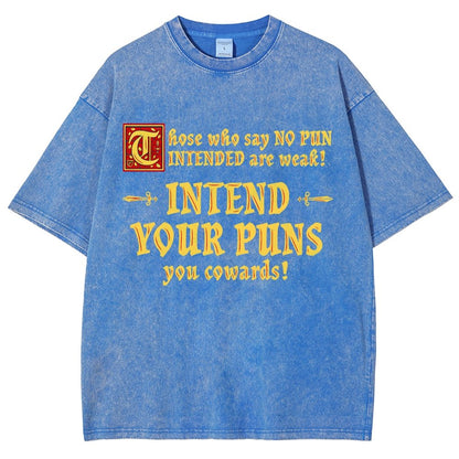 Intend Your Puns! Vintage Distressed T-shirt