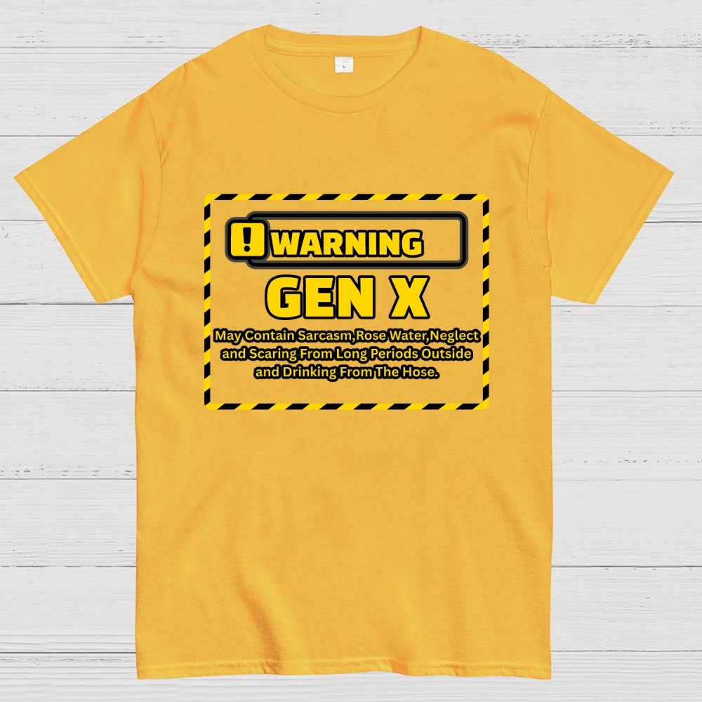 Warning Gen X - Funny Warning Design Geek T-Shirt