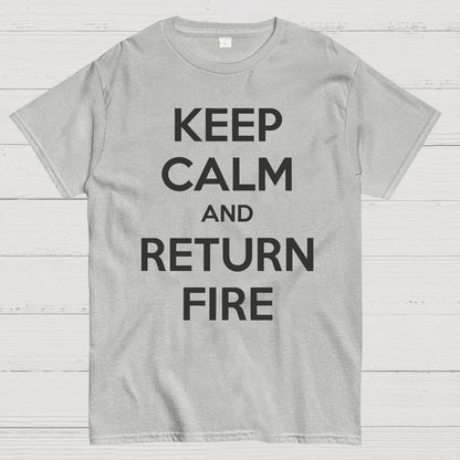 Keep Calm and Return Fire Geek T-Shirt