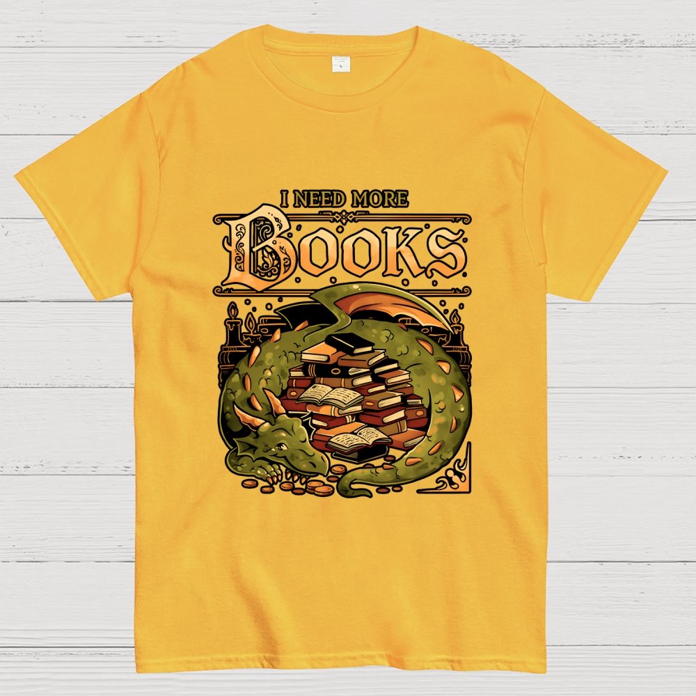 I Need More Books Geek T-Shirt