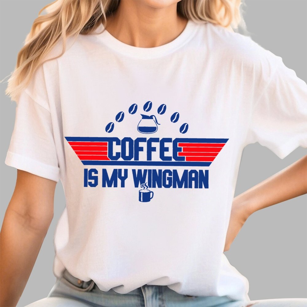 Coffee Is My Wingman Geek T-Shirt