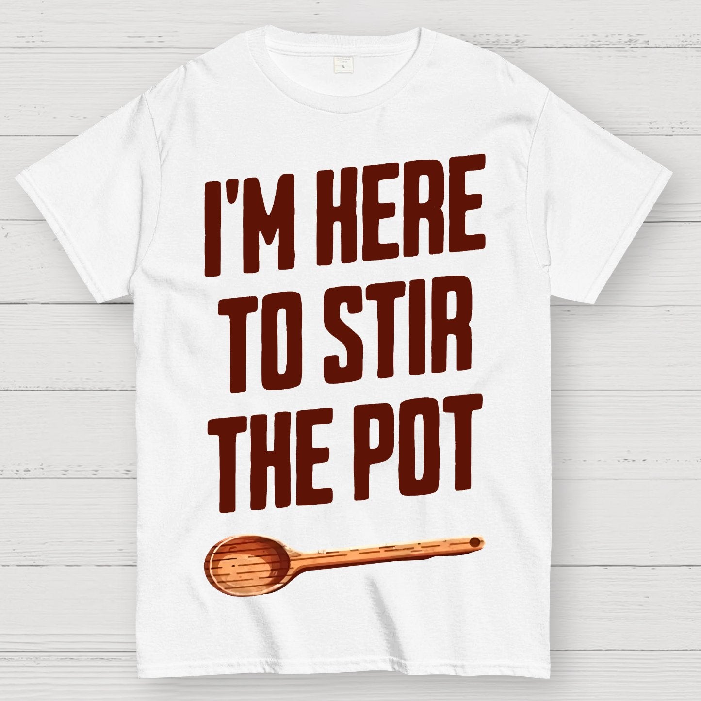 I'm Here to Stir the Pot Geek T-Shirt