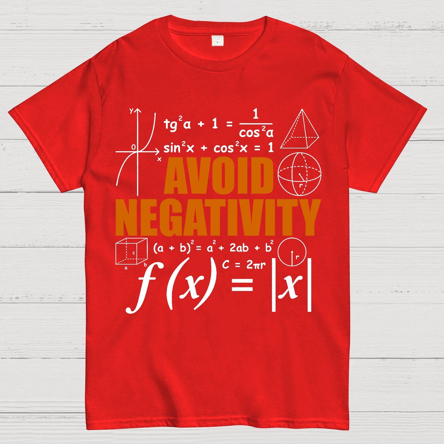 Avoid Negativity Funny Math Mathematician Geek T-Shirt