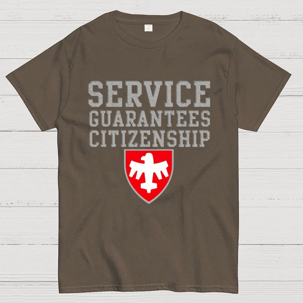 Service Guarantees Citizenship Unisex Geek T-Shirt