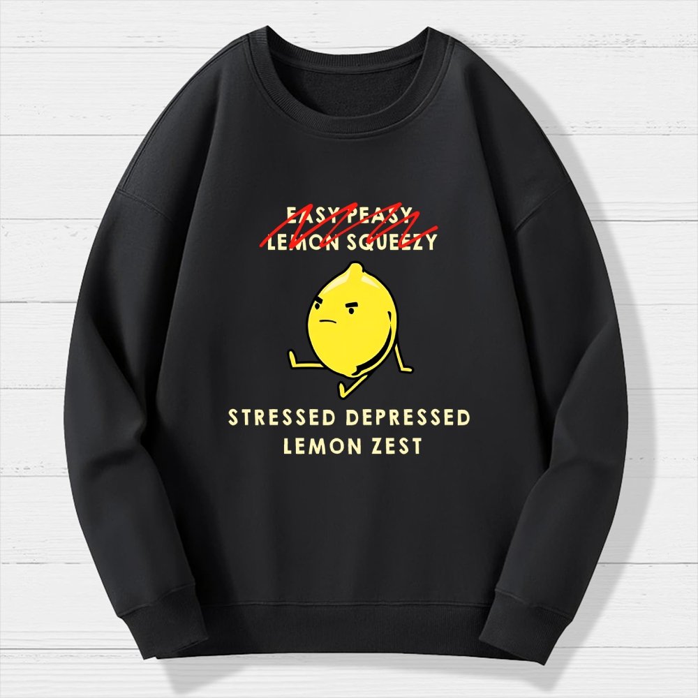 Stressed Depressed Lemon Zest Geek Cotton Sweatshirt