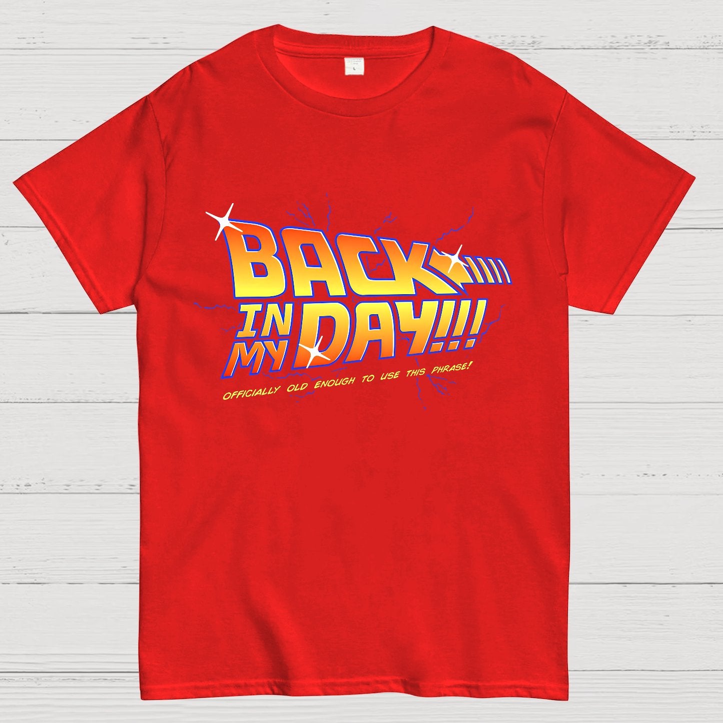 Back in my day! Geek T-Shirt