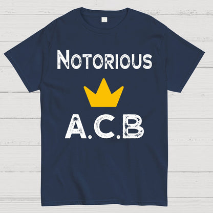 Notorious ACB.Sarcasm Geek T-Shirt