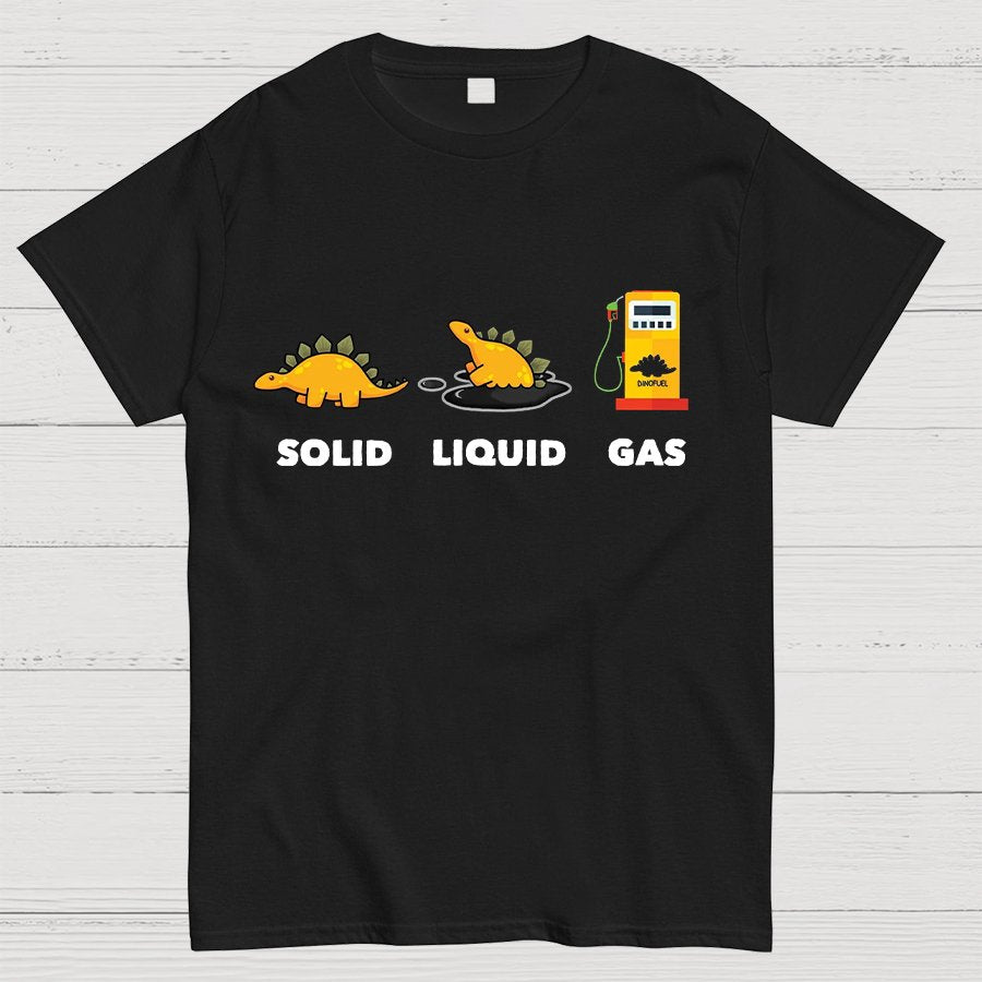 Dinosaur Solid Liquid Gas Science Geeky T-Shirt