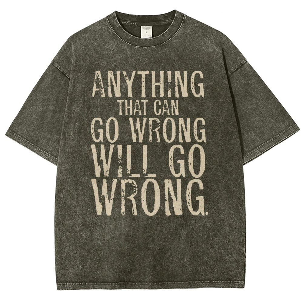 Anyting That Can Go Wrong Will Go Wrong Science Murphy's Law Print Vintage Distressed T-shirt