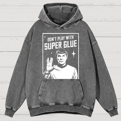 Don't Play With Superglue Vintage Distressed Hoodie