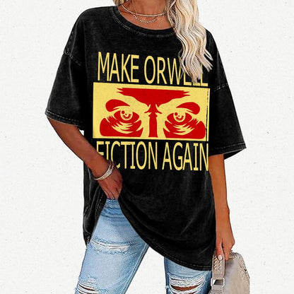 Make Orwell fiction again Vintage Distressed T-shirt