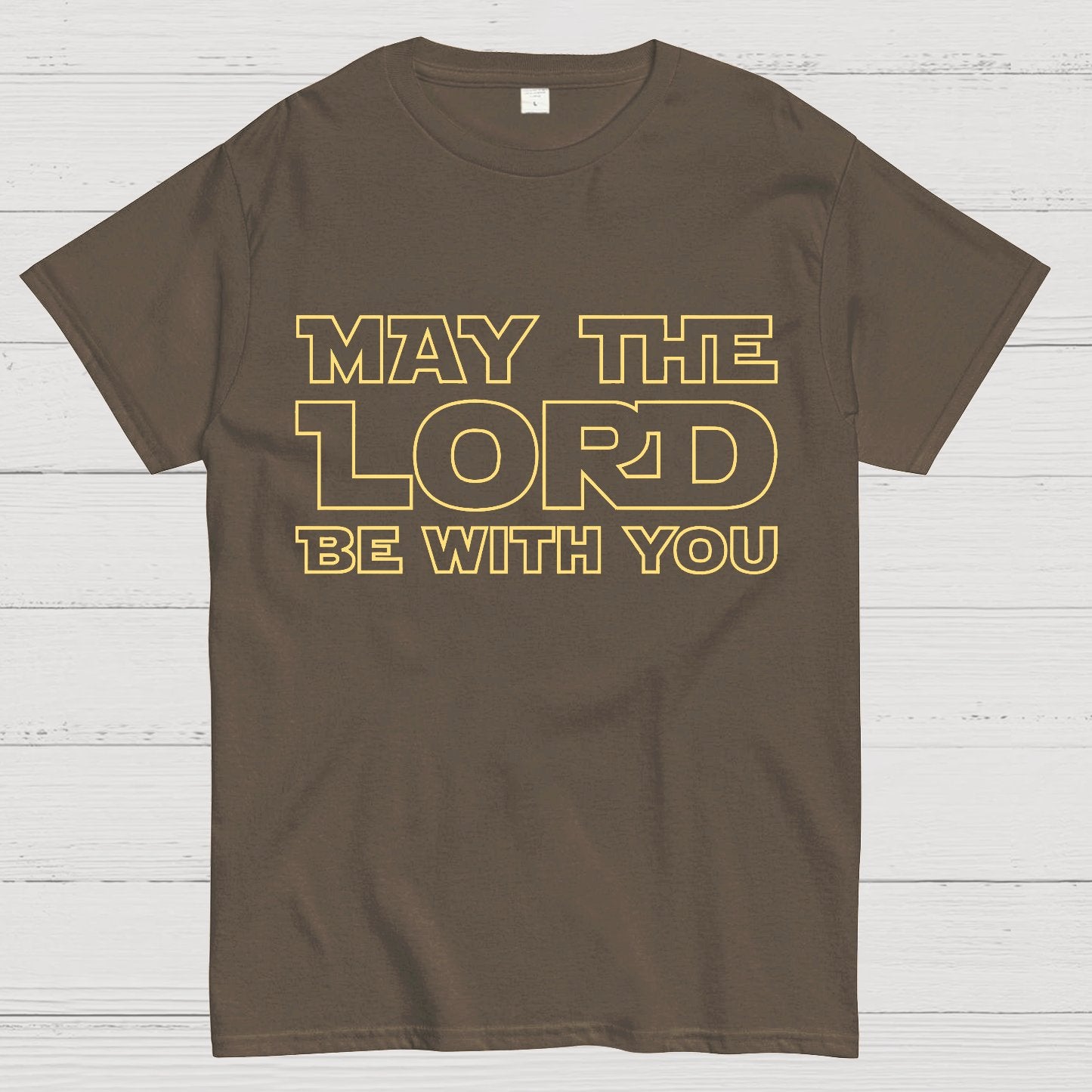 May The Lord be with you Geek T-Shirt