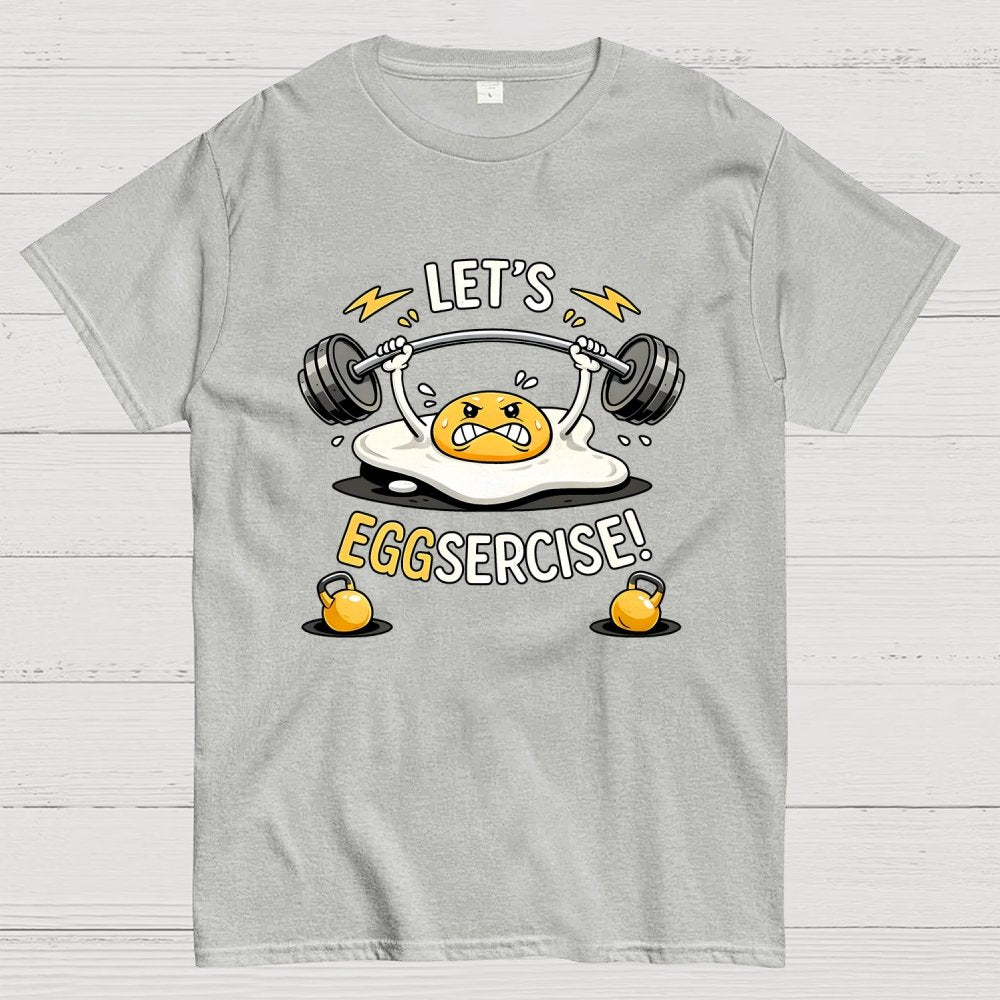 Let's Eggsercise Geek T-Shirt