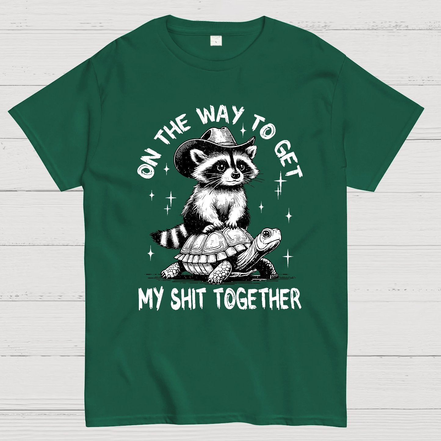On The Way To Get My Shit Together Geek T-Shirt
