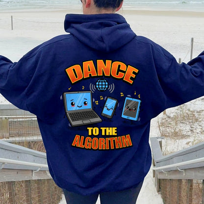 Dance To The Algorithm Funny Printed Back Unisex Cotton Hoodie