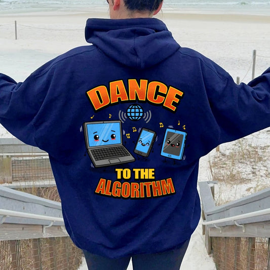 Dance To The Algorithm Funny Printed Back Unisex Cotton Hoodie