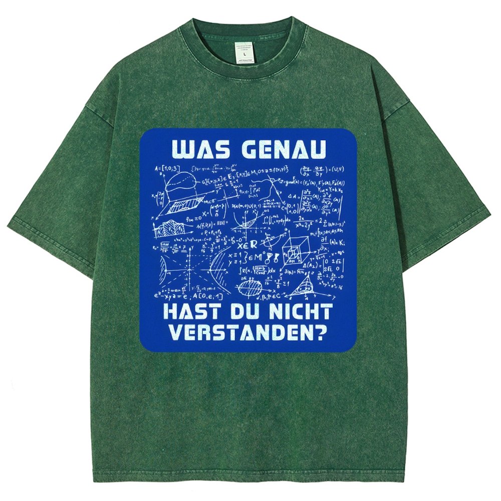 Was genau hast du nicht verstanden Vintage Distressed T-shirt