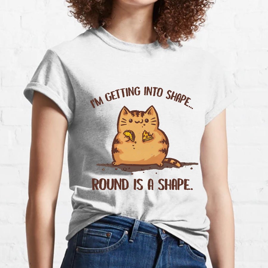 Round is a Shape Geeky T-Shirt
