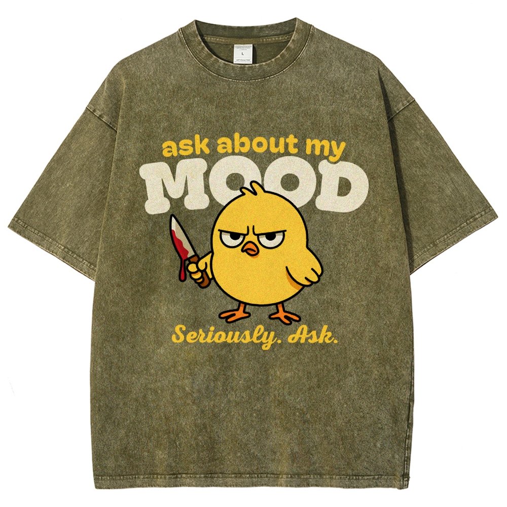 Ask About My Mood Vintage Distressed T-shirt