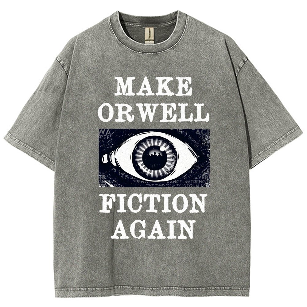 Make Orwell Fiction Again Vintage Distressed T-shirt