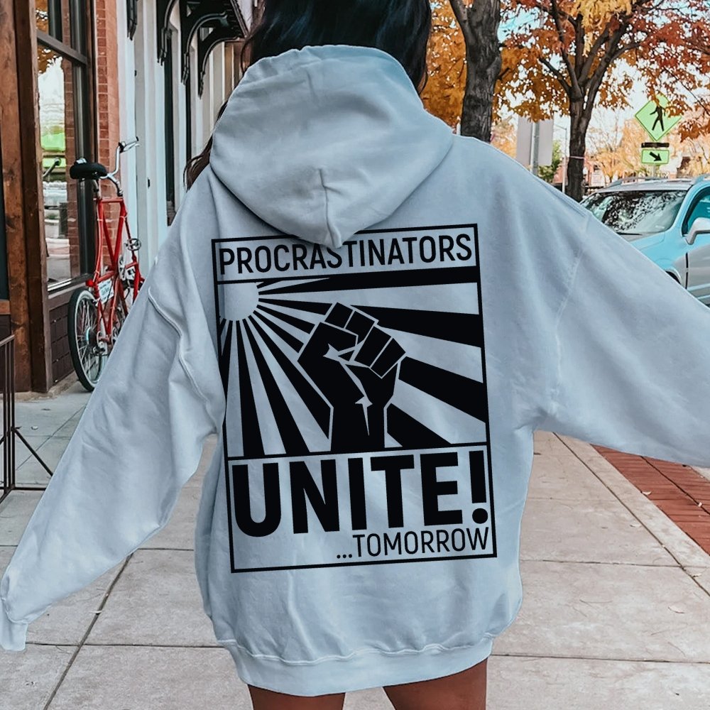 Procrastinators Unite! Printed Back Unisex Cotton Hoodie