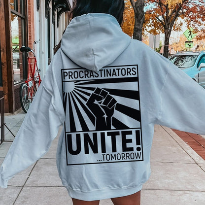 Procrastinators Unite! Printed Back Unisex Cotton Hoodie
