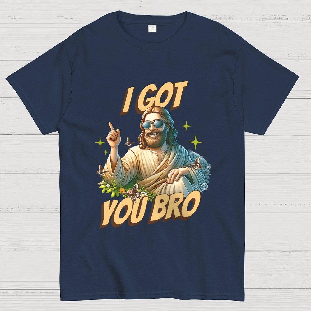 I Got You Bro Unisex Geek T-Shirt