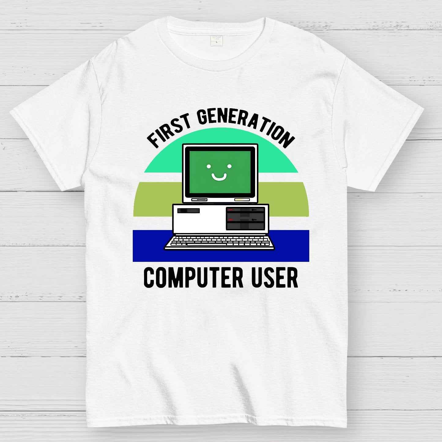 First Generation Computer User Geek T-Shirt