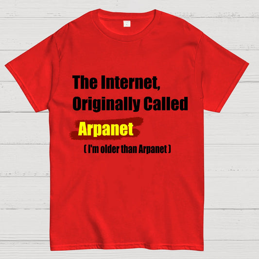 The Internet, Originally Called Arpanet Geeky T-Shirt
