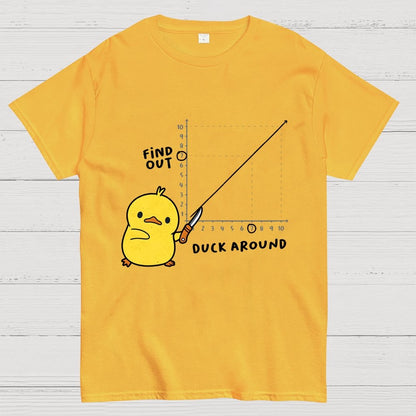 Duck Around Find Out Geek T-Shirt