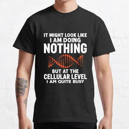 It Might Look Like I Am Doing Nothing Geeky T-Shirt
