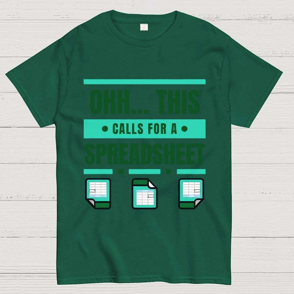 This Calls For A Spreadsheet Office Software Unisex Geek T-Shirt