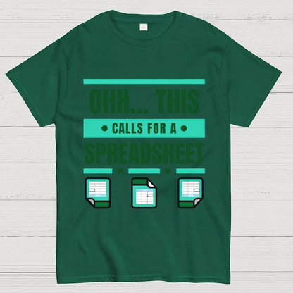 This Calls For A Spreadsheet Office Software Unisex Geek T-Shirt