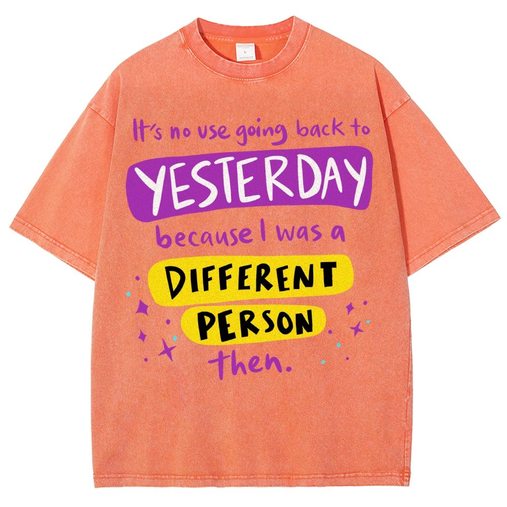 A Different Person Than Yesterday Vintage Distressed T-shirt