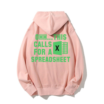 Ohh...This Calls For A Spreadsheet Printed Back Unisex Cotton Hoodie