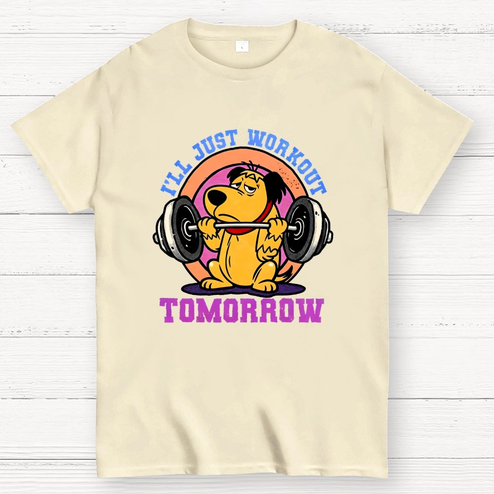 I'll Just Workout Tomorrow Geek T-Shirt