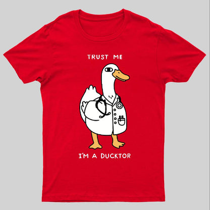 Trust Me I'm a Ducktor Geeky T-Shirt