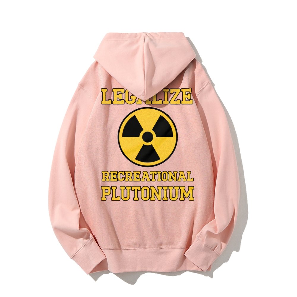 Legalize Recreational Plutonium Printed Back Cotton Hoodie