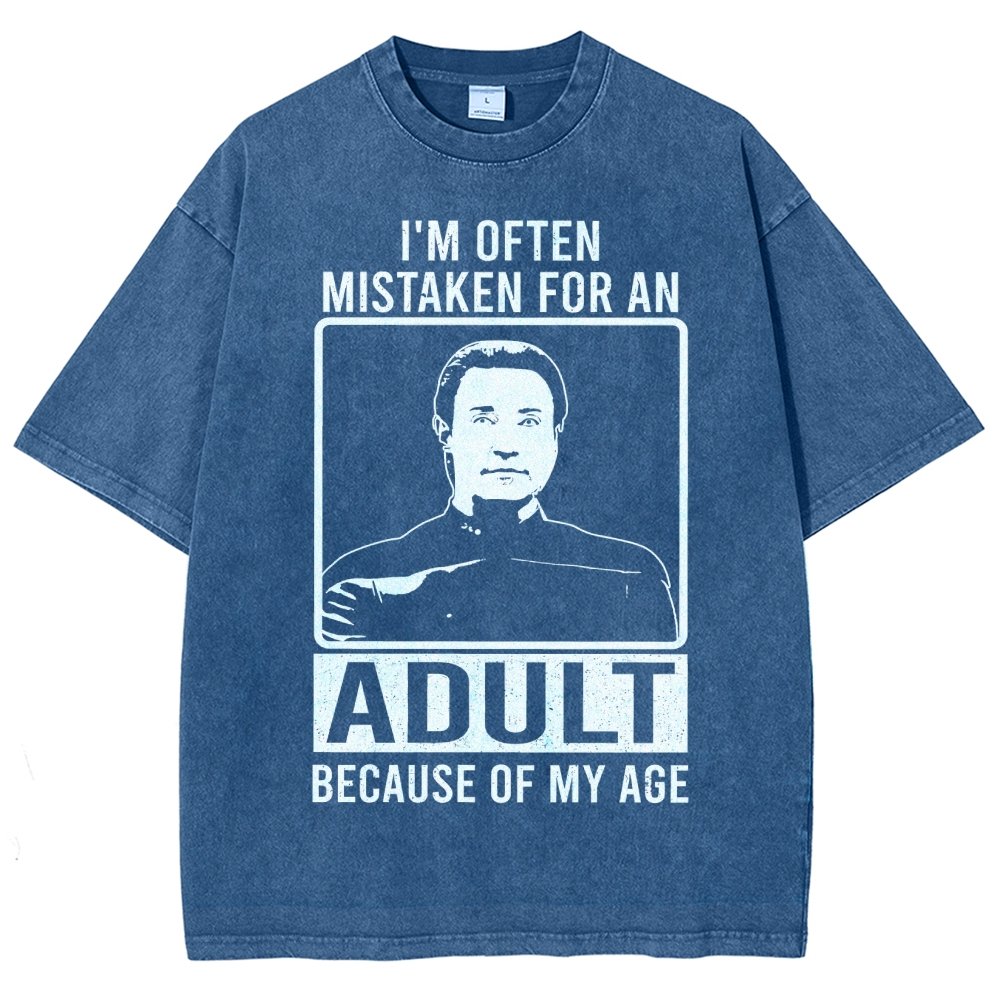 I'm Often Mistaken For An Adult Because Of My Age Vintage Distressed T-shirt