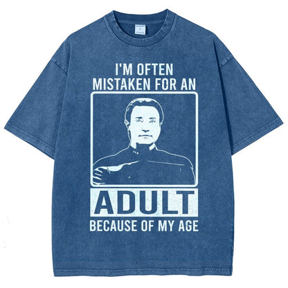 I'm Often Mistaken For An Adult Because Of My Age Vintage Distressed T-shirt