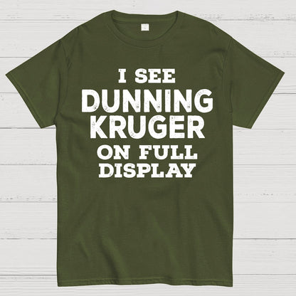 Dunning Kruger On Full Display Geek T-Shirt