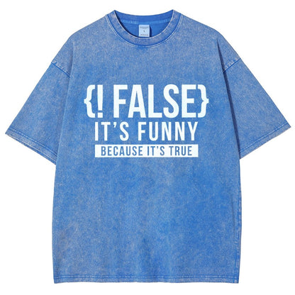 !False Programmer Coding Code Coder Vintage Distressed T-shirt