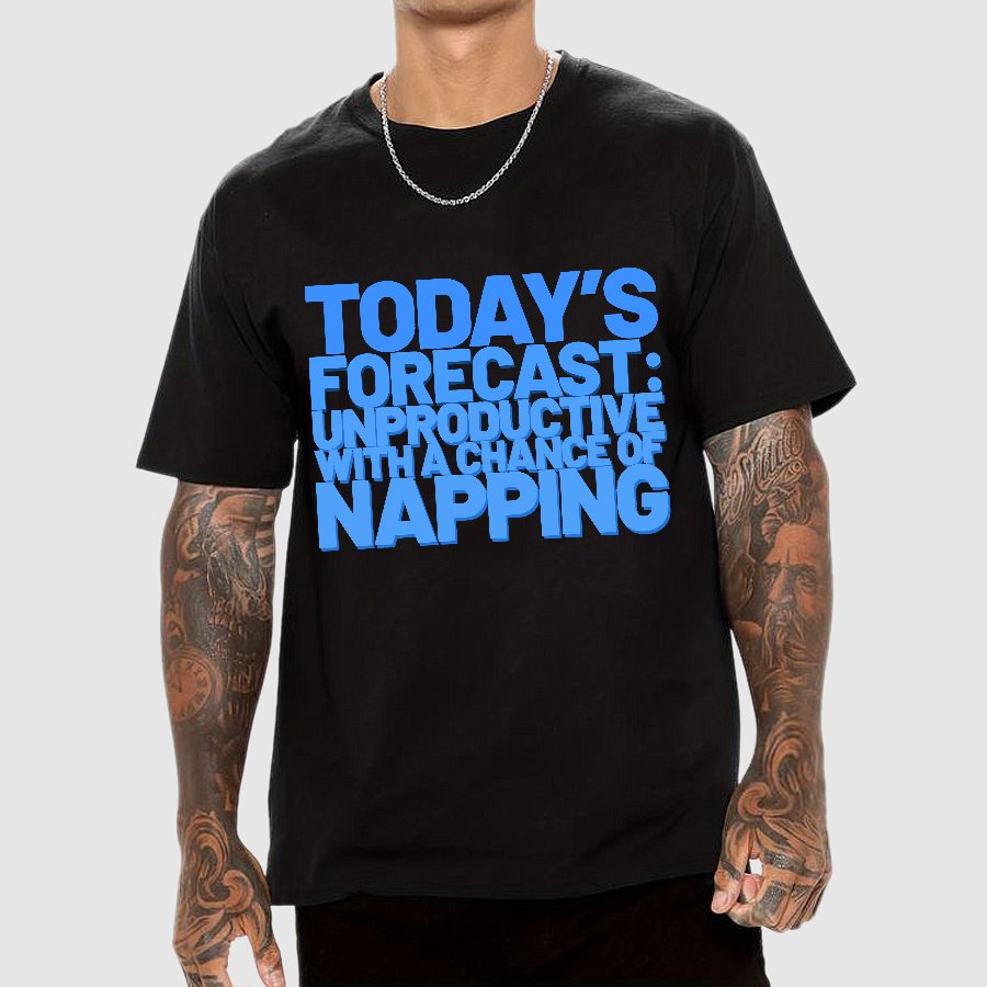 Today's Forecast Unproductive With A Chance Of Napping Geek T-Shirt