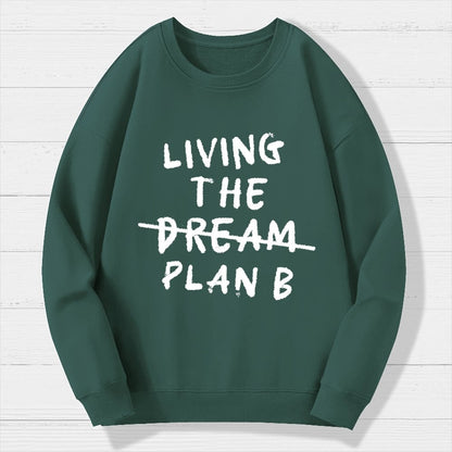 Living Plan B Geek Cotton Sweatshirt