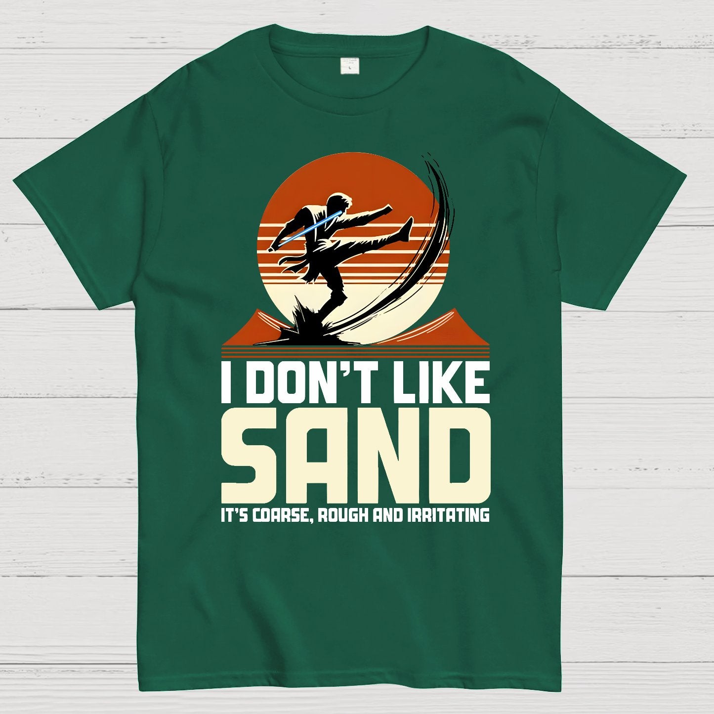 I Don't Like Sand Geek T-Shirt