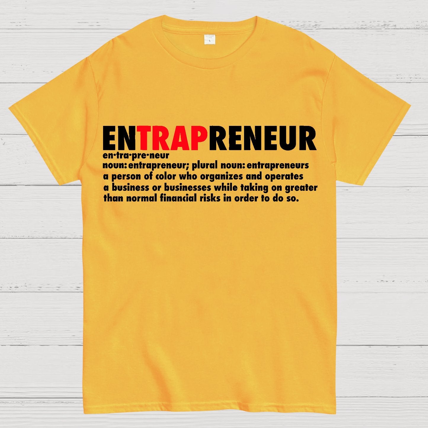 enTRAPreneur ！Geek T-Shirt
