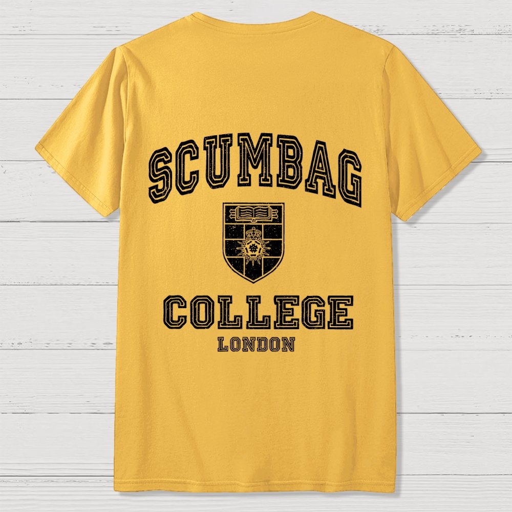Scumbag College Unisex  Back Printing Geek T-Shirt