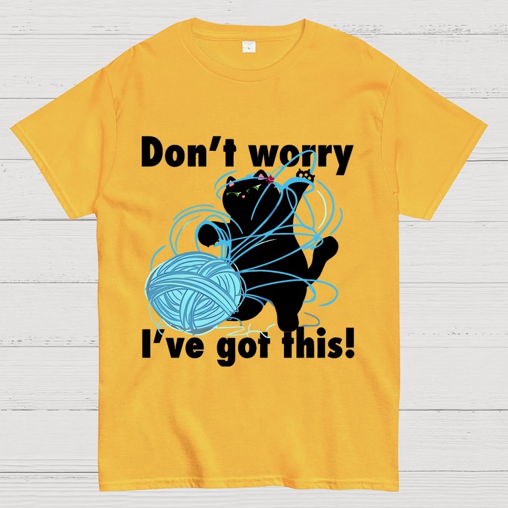 I've Got This! Geek T-Shirt